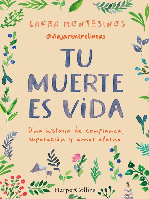 Title details for Tu muerte es vida by Laura Montesinos - Available